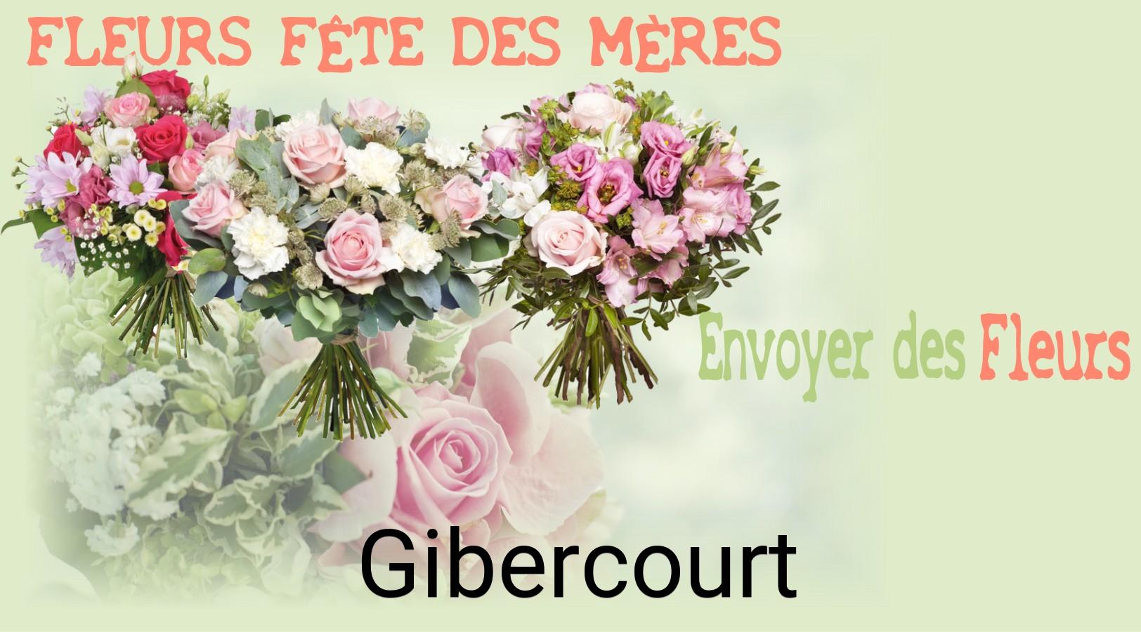 Bouquet de Fête des Mères livré à Gibercourt